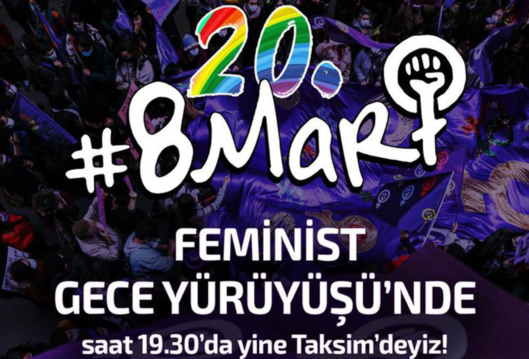 Kadınlar:  8 Mart'ta Taksim'deyiz